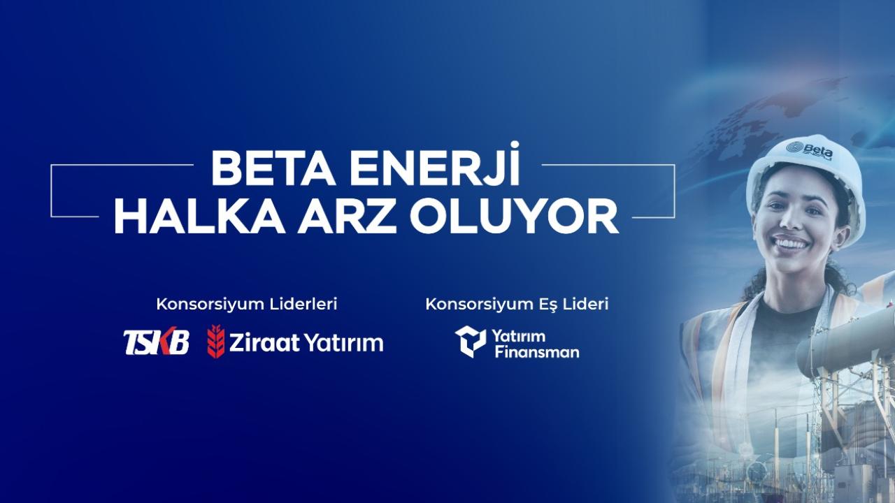 Beta Enerji’nin halka arzına SPK’dan onay